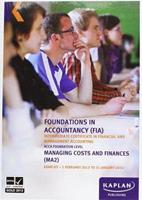 Foundations in Accountancy (FIA). Intermediate Certificate in Financial and Management Accounting