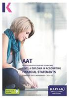 AAT : Association of Accounting Technicians, 2014-15. Level 4 Diploma in Accounting Financial Statements