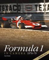 Formula 1 in Camera, 1970-79. Volume 2