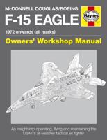 McDonnell Douglas/Boeing F-15 Eagle, 1972 Onwards (All Marks)