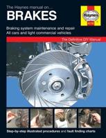 The Haynes Brake Manual