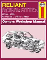 Reliant Robin & Kitten Owners Workshop Manual