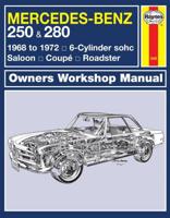 Mercedes-Benz 230, 250 and 280 Owners Workshop Manual