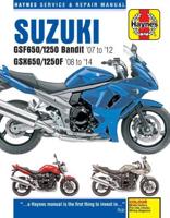 Suzuki GSF650/1250 Bandit & GSX650/1250F Service & Repair Manual