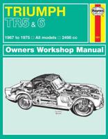 Triumph TR5, 250 & 6 Owner's Workshop Manual