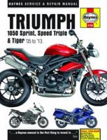 Triumph 1050 Sprint ST, Speed Triple, & Tiger Service & Repair Manual