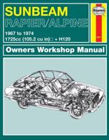Sunbeam Rapier / Alpine Owners Workshop Manual