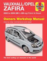 Vauxhall/Opel Zafira Service and Repair Manual