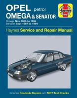 Opel Omega & Senator Service and Repair Manual