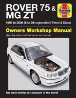 Rover 75 & MG ZT Owners Workshop Manual