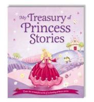 My Treasury of Princess Stories