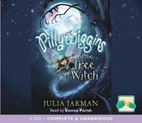 Pillywiggins and the Tree Witch