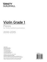 Violin Exam Pieces Grade 1 2010-2015 (Part Only)