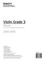 Violin Exam Pieces Grade 3 2010-2015 (Part Only)