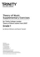 Theory of Music: Supplementary Practice Material Grade 1