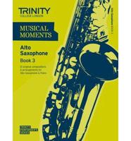 Musical Moments Tenor Saxophone Book 3