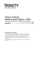 Trinity College London Music Theory Model Answers Papers (2014) Grade 7