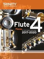 Trinity College London: Flute Exam Pieces Grade 4 2017-2020 (Score & Part)