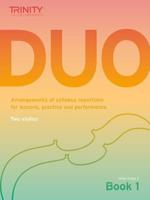 Trinity College London: Duo - Two Violins: Book 1 (Initial-Grade 2)