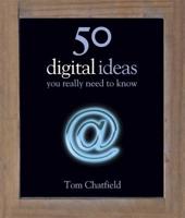 50 Digital Ideas You Really Need to Know