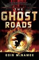 The Ghost Roads