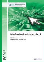Online Essentials. Part 2 Using Email and the Internet
