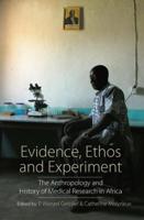 Evidence, Ethos and Experiment