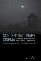 Concentrationary Cinema