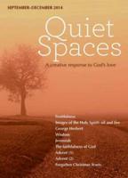 Quiet Spaces, September-December 2014