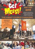 Get Messy! September-December 2015
