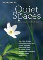 Quiet Spaces, January-April 2015