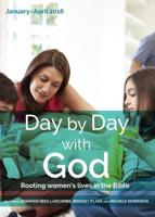 Day by Day With God January-April 2016