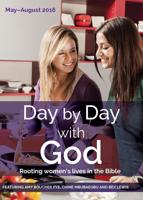 Day by Day With God May - August 2016