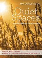 Quiet Spaces May - August 2016