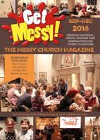 Get Messy! September-December 2016