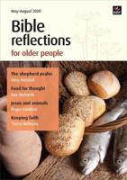 Bible Reflections for Older People. May-August 2020