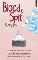 Blood and Spit Samples