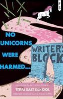 No Unicorns Were Harmed...