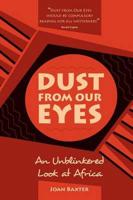 Dust from Our Eyes