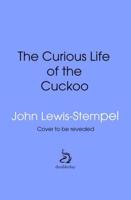 Curious Life of the Cuckoo