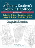 Anatomy Student's Colour-In Handbooks: Volume Three