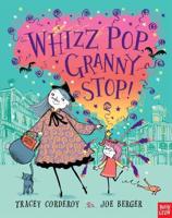 Whizz Pop, Granny Stop!