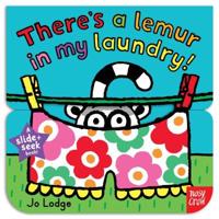 There's a Lemur in My Laundry!