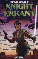 Knight Errant. Volume 1 Aflame