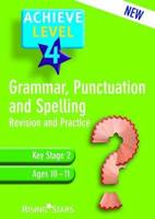 Achieve Grammar, Punctuation and Spelling