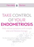 Take Control of Your Endometriosis