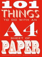 101 Things to Do With an A4 Sheet of Paper