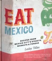 Eat Mexico