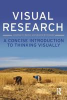 Visual Research : A Concise Introduction to Thinking Visually