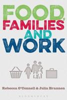 Food, Families and Work